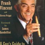 A Guy's Guide to Being a Man's Man