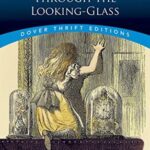Through the Looking-Glass