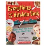 Everything But the Kitchen Sink