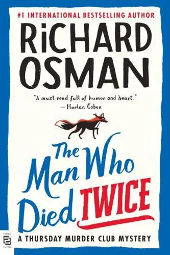The Man who Died Twice