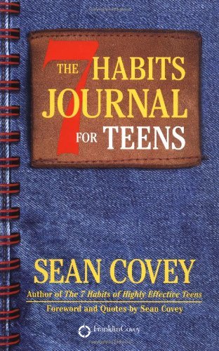 The 7 Habits Journal for Teens