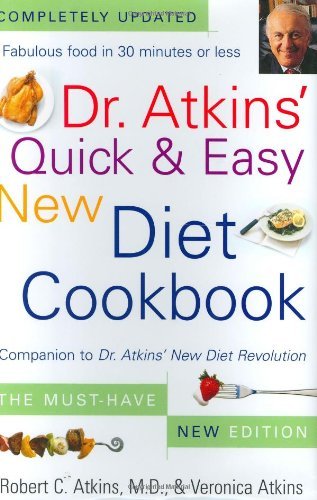 Dr. Atkins’ Quick & Easy New Diet Cookbook