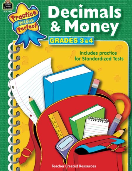 Decimals & Money Grades 3-4 (Practice Makes Perfect)