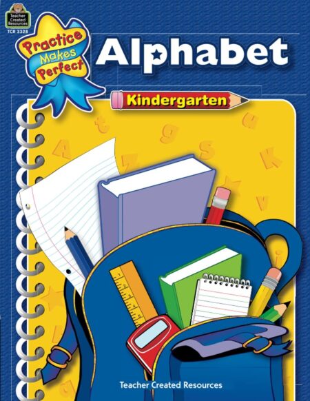 Alphabet Grade K (Practice Makes Perfect)