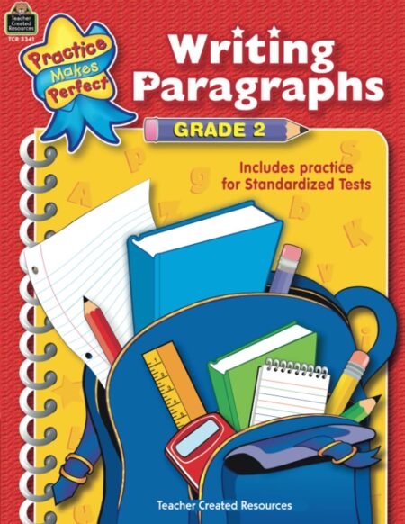 Writing Paragraphs Grade 2 (Practice Makes Perfect)