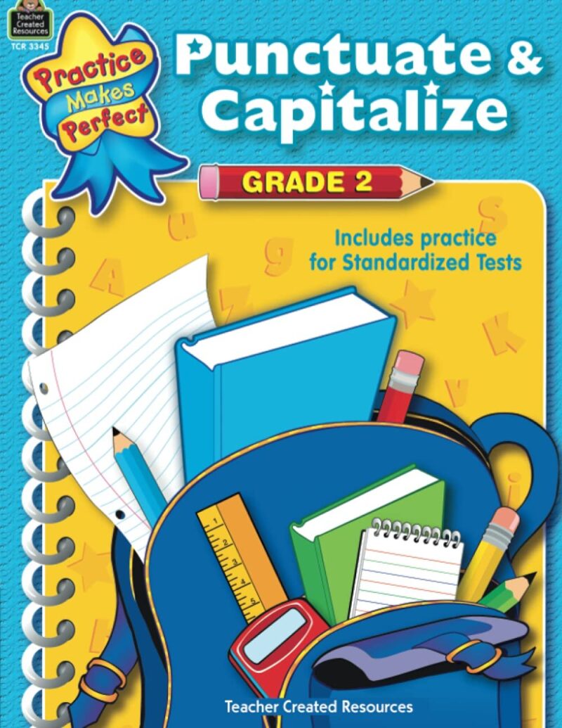 Punctuate & Capitalize Grade 2 (Practice Makes Perfect)