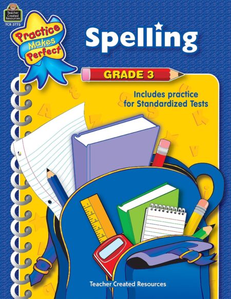 Spelling Grade 3 (Practice Makes Perfect)