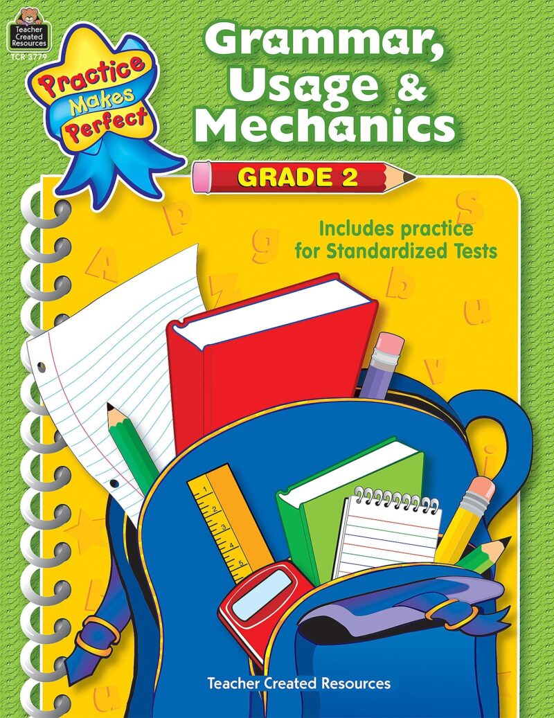 Grammar, Usage & Mechanics Grade 2 (Practice Makes Perfect)