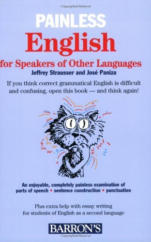 Painless English for Speakers of Other Languages