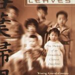 Falling Leaves: The Memoir of an Unwanted Chinese Daughter