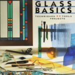Stained Glass Basics