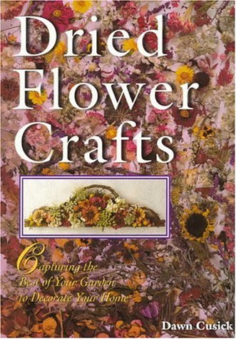 Dried Flower Crafts