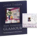 Jamie Drake's New American Glamour