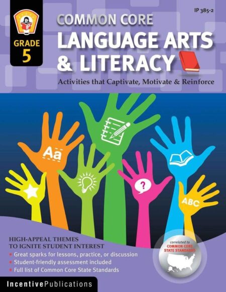 Common Core Language Arts & Literacy Grade 5