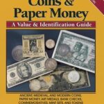 Warman's Coins And Paper Money