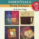 Embroidery Machine Essentials - Piecing Techniques