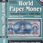 Standard Catalog Of World Paper Money, General Issues