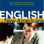 English for New Americans: Work and School