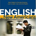 English for New Americans: Everyday Life