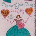 Choose Your Lover Carefully