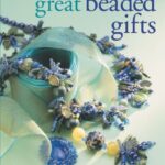 Great Beaded Gifts
