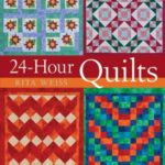 24-Hour Quilts