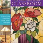The Stained Glass Classroom