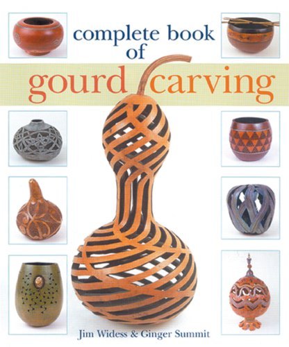 Complete Book of Gourd Carving