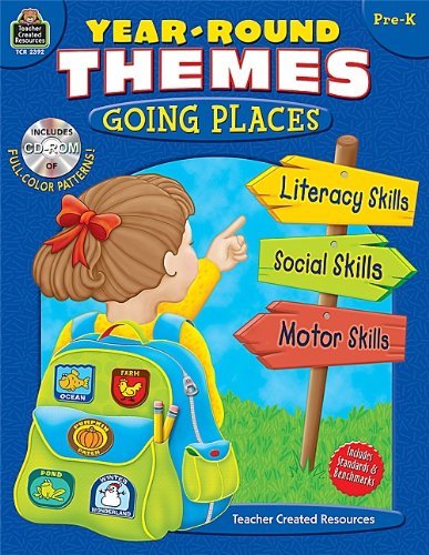 Year-Round Themes: Going Places PreK