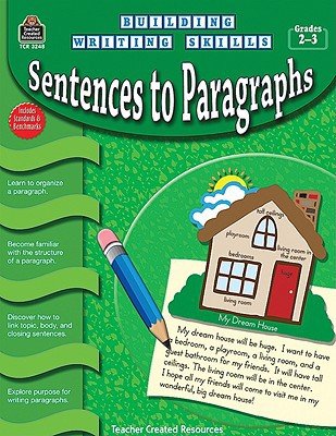 Building Writing Skills Sentences to Paragraphs