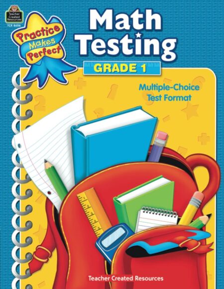 Math Testing Grade 1 (Practice Makes Perfect)