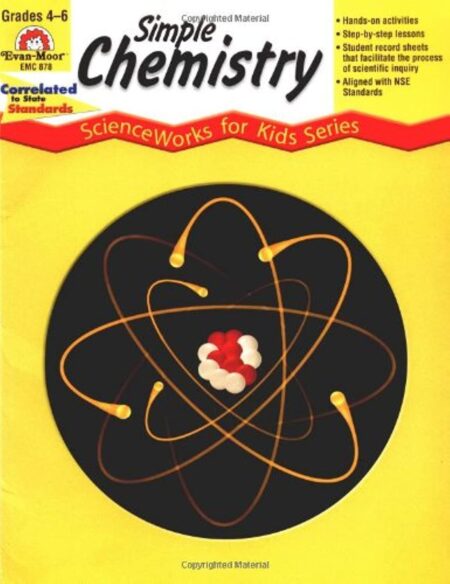 Simply Chemistry (Scienceworks for Kids)