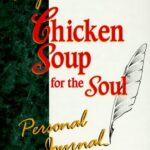 My Chicken Soup for the Soul Personal Journal