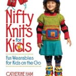 Nifty Knits for Kids