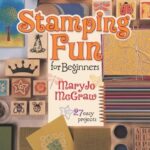 Stamping Fun for Beginners