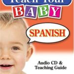 Teach Your Baby Spanish