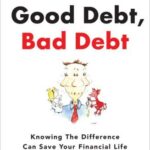 Good Debt, Bad Debt