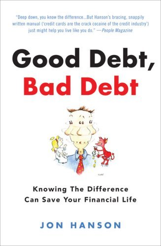 Good Debt, Bad Debt