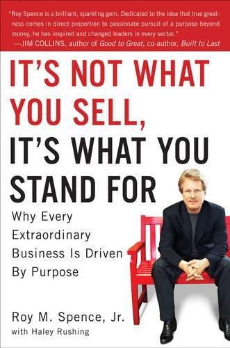 It’s Not what You Sell, It’s what You Stand for