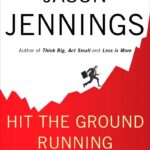 Hit the Ground Running: A Manual for New Leaders