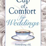 Cup Of Comfort For Weddings