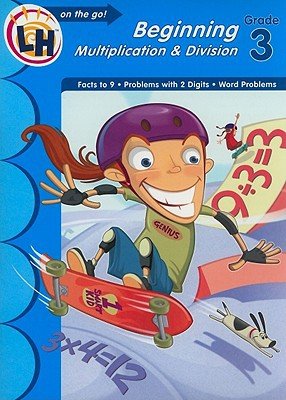 Learn On The Go Workbooks: Beginning Multiplication & Division G3