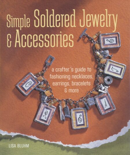 Simple Soldered Jewelry & Accessories