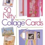 50 Nifty Collage Cards