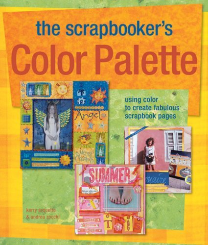 The Scrapbooker’s Color Palette