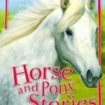 50 Horse and Pony Stories