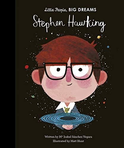 Big Dreams Stephen Hawkind/Bio/quarto