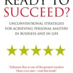 Are You Ready to Succeed?