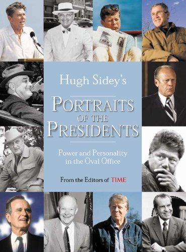 Time: Hugh Sidey’s Portraits of the Presidents