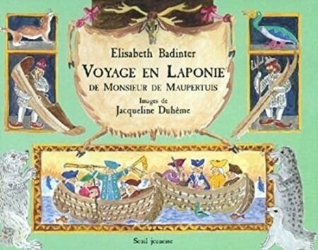 Voyage en Laponie de Monsieur de Maupertuis